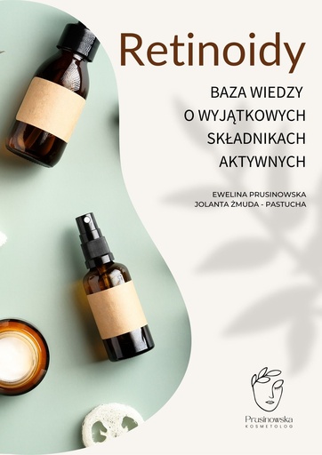 Retinoidy - klucz do pięknej i zdrowej skóry - ebook